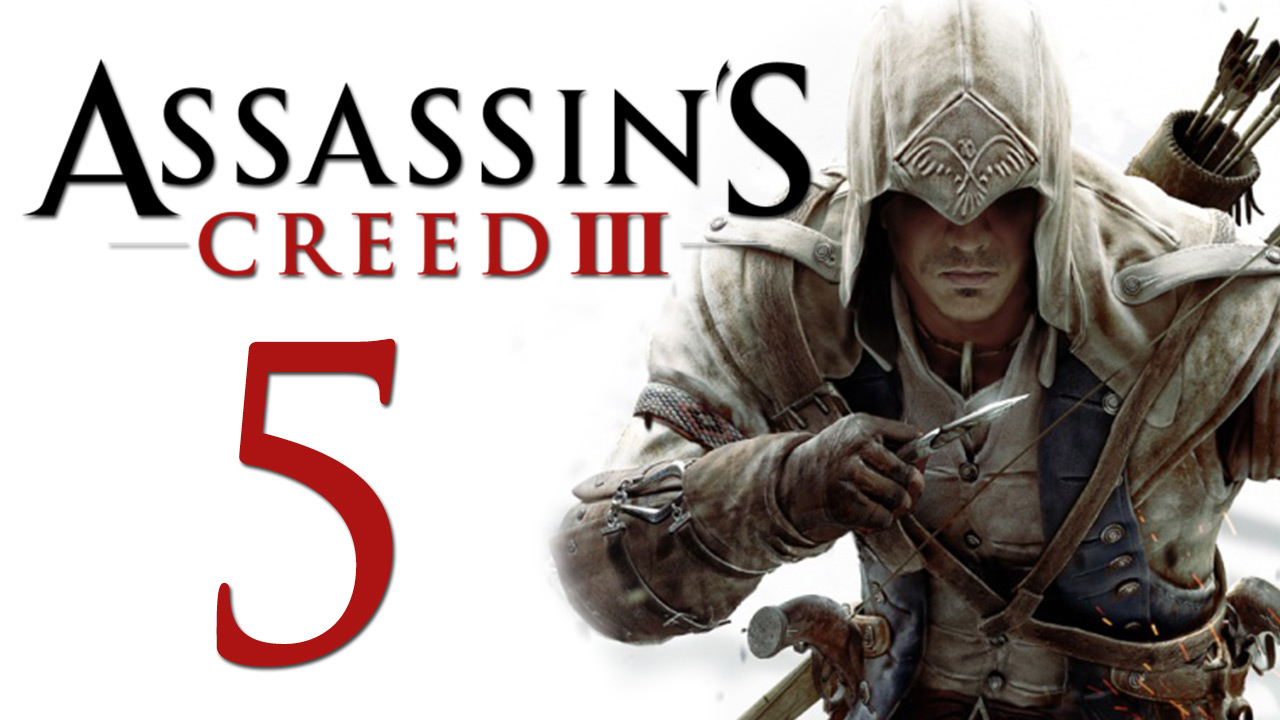 Assassin's Creed 3 - Прохождение игры на русском [#5] | PC (2014 г.)