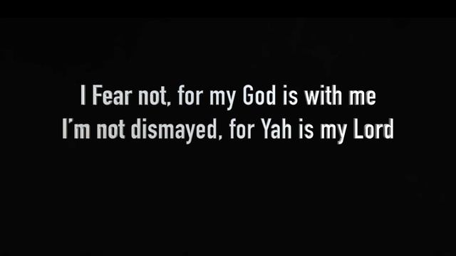 FEAR NOT - Messianic Song based on Isaiah 41:10, Psalm 69:30, Exodus 15:2 смотреть онлайн