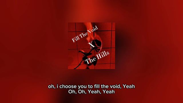 Fill The Void X The Hills Lyrics | The Weeknd (Ft. lily Rose Depp & Ramsey смотреть онлайн