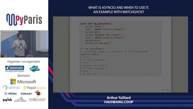 PyParis 2018 - What is asyncio and when to use it, an example with WatchGhost смотреть онлайн