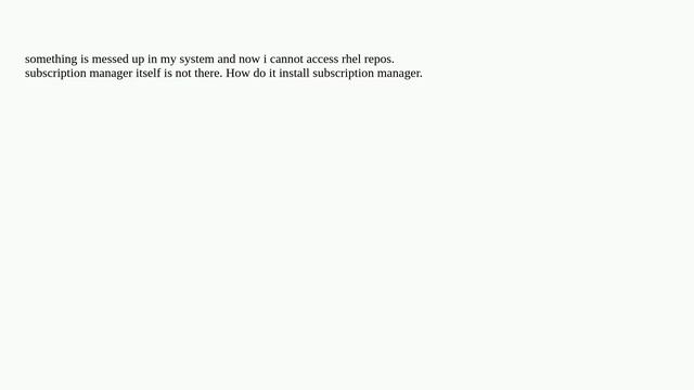 RHEL 9 : bash: subscription-manager: command not found смотреть онлайн