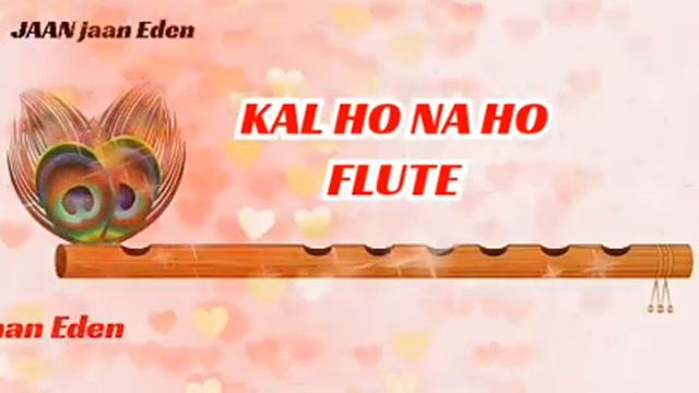 Kal ho na ho theme song on flute/flute ringtone2020/bansuri ringtone2020/kal ho na ho flute rington смотреть онлайн