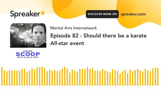 Episode 82 - Should there be a karate All-star event смотреть онлайн