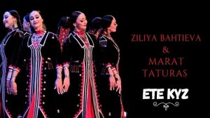 Зилия Бахтиева & Марат Татурас - Ете кыз | Башкирская народная песня |