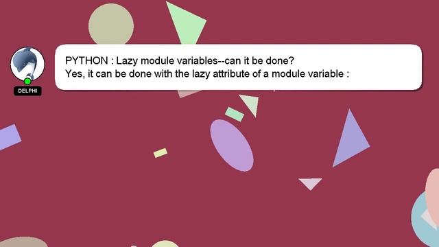 PYTHON : Lazy module variables--can it be done? смотреть онлайн