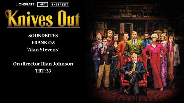 Knives Out Soundbites with Frank Oz - "Alan Stevens" смотреть онлайн
