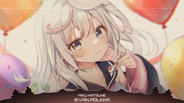 Nightcore - Ievan Polkka (VSNS Remix) смотреть онлайн