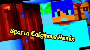 Sparta Caliginous Remix АЛЁША И ЕГО ДРУЗЬЯ MOVIE Майнкрафт Анимация Трейлер (no pitch and short)