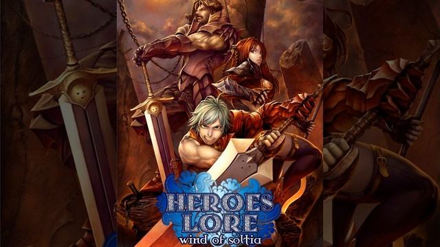 Heroes Lore: Wind of Soltia - Lake Locus смотреть онлайн