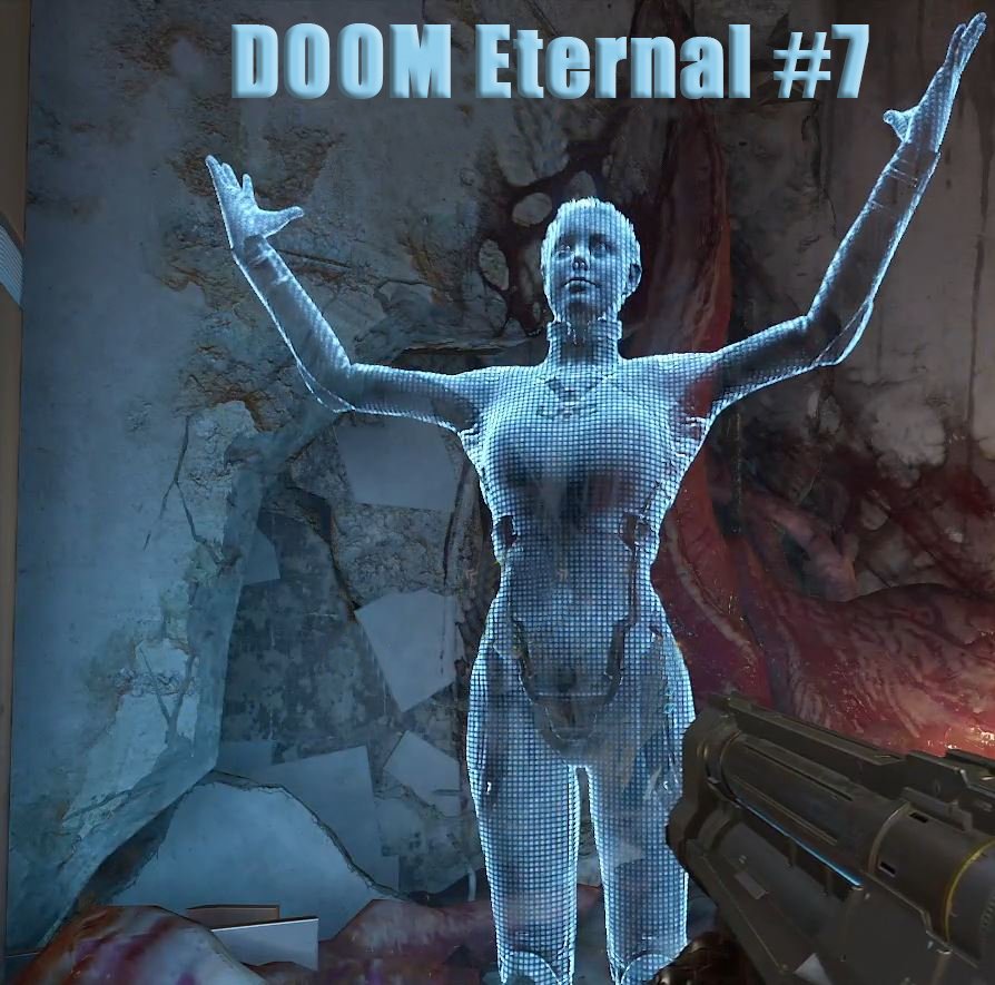 DOOM Eternal. Прохождение часть 7.