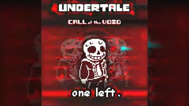 Undertale - Call of the Void: one left. {500 Subscriber Special} смотреть онлайн