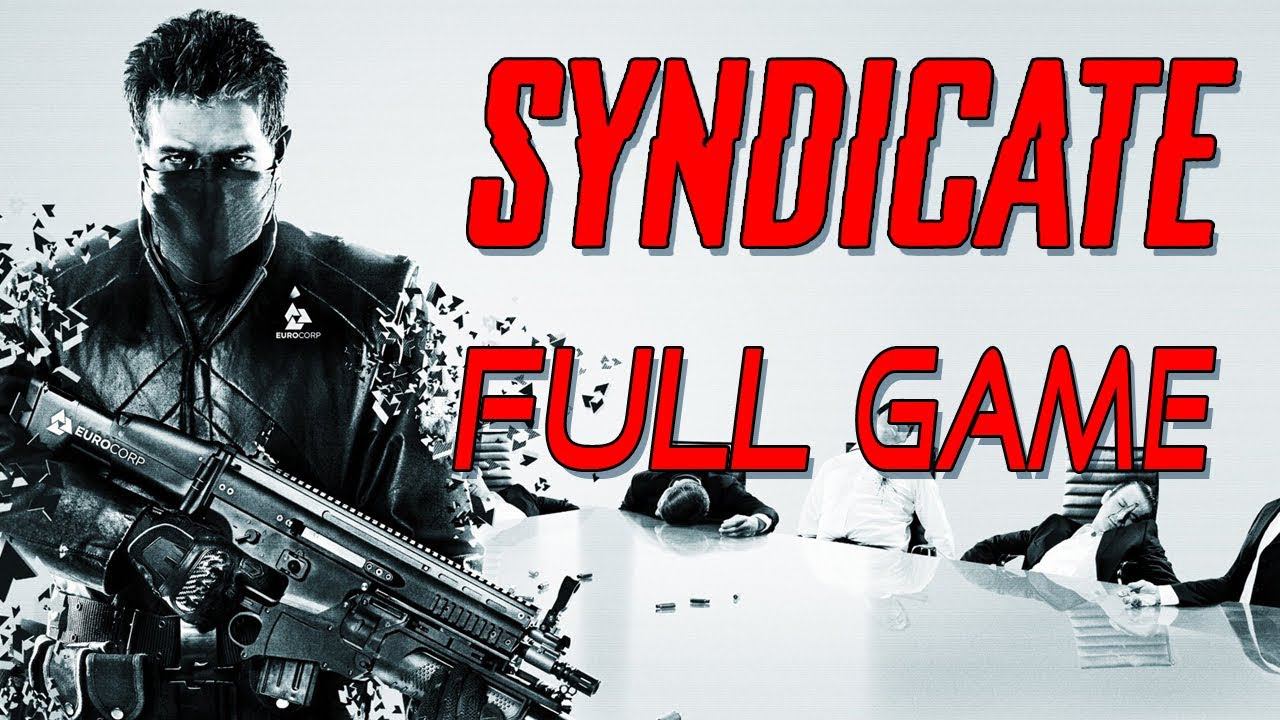 Syndicate - Full Game Walkthrough - Longplay (PS3, Xbox360, PC) смотреть онлайн