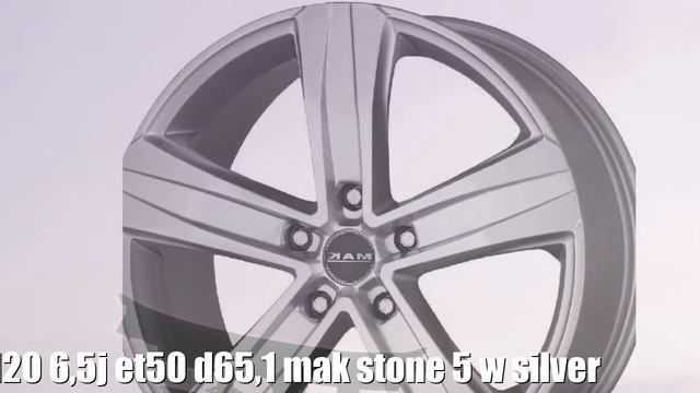 Диски Mak R16 5x120 6,5j Et50 D65,1 Mak Stone 5 W Silver Отзывы Обзор