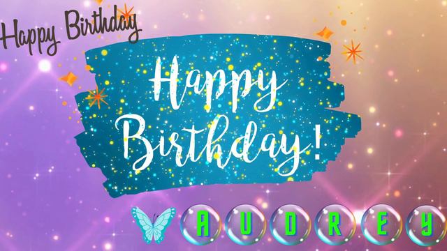 AUDREY Happy Birthday to you|| Happy Birthday Song AUDREY🎂🎈 #birthday #happybirthdaysong смотреть онлайн