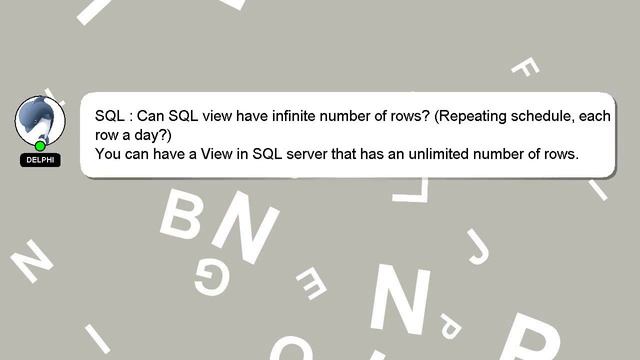SQL : Can SQL view have infinite number of rows? (Repeating schedule, each row a day?) смотреть онлайн