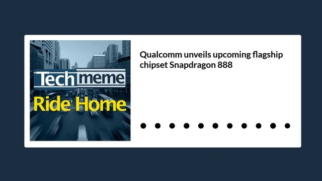 Qualcomm unveils upcoming flagship chipset Snapdragon 888 смотреть онлайн