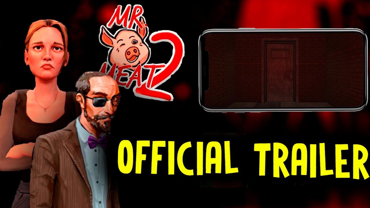 OFFICIAL TRAILER MR MEAT 2!!!!! ОФИЦИАЛЬНЫЙ ТРЕЙЛЕР МИСТЕРА МИТА 2!!!! смотреть онлайн