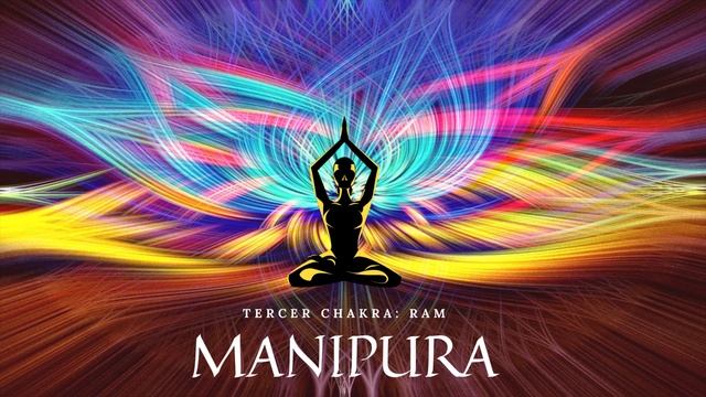 MANTRA RAM, TERCER CHAKRA, MANIPURA, MÚSICA PARA MEDITACIÓN смотреть онлайн