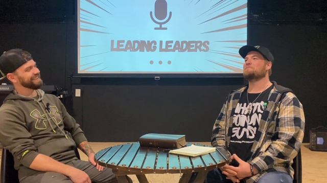 Leading Leaders Episode 8 - Travis Reynolds смотреть онлайн
