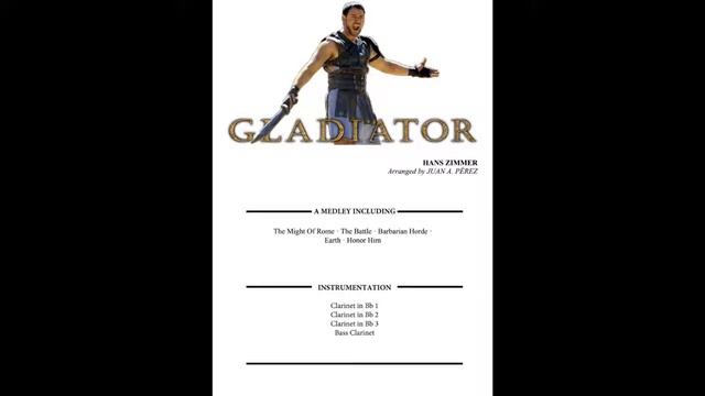Gladiator - Clarinet Quartet (arr. Juan A. Pérez) смотреть онлайн