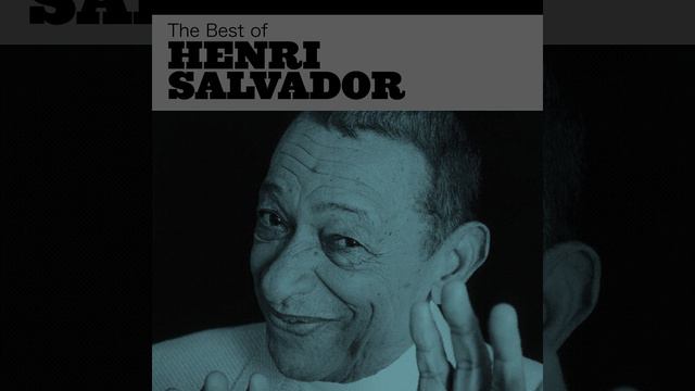 Henri Salvador s'amuse смотреть онлайн