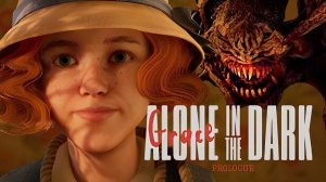 Alone in the Dark Prologue  (Пролог) Прохождение.