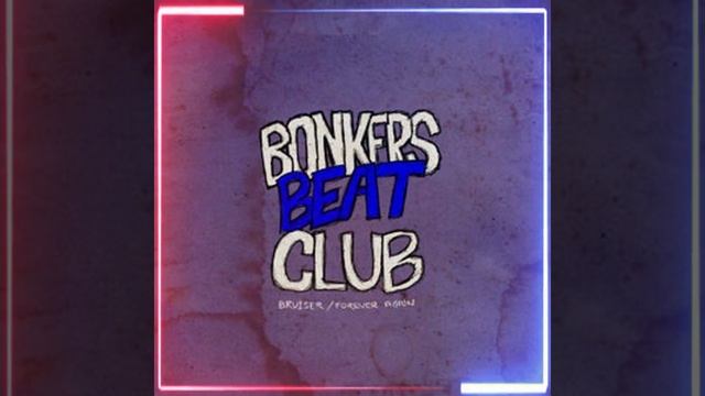 Bruiser - Bonkers Beat Club смотреть онлайн