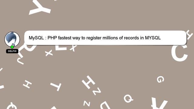 MySQL : PHP fastest way to register millions of records in MYSQL смотреть онлайн