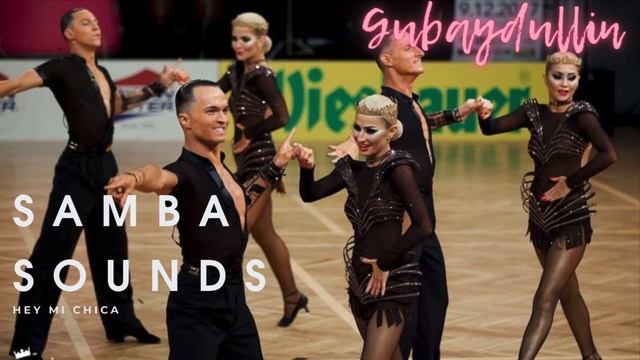 SAMBA SOUNDS | HEY MI CHICA | GubaydullinMusic смотреть онлайн