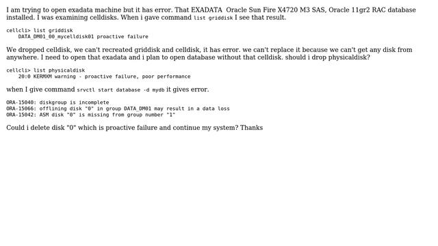 How could we start Oracle database in Oracle Exadata which's celldisk has proactive failure? смотреть онлайн