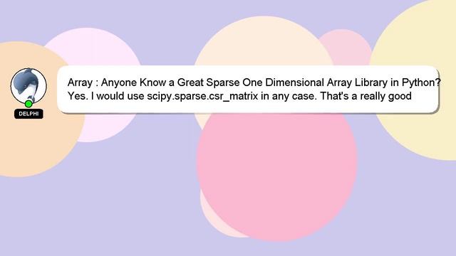 Array : Anyone Know a Great Sparse One Dimensional Array Library in Python? смотреть онлайн