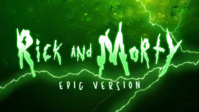 Rick and Morty Theme | Epic Version смотреть онлайн