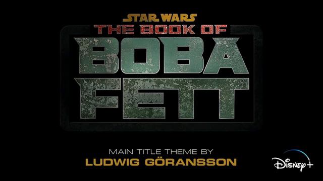 The Book of Boba Fett - Main Theme (Finale mix) смотреть онлайн