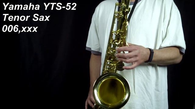 Yamaha YTS 52 Tenor Sax 006xxx смотреть онлайн