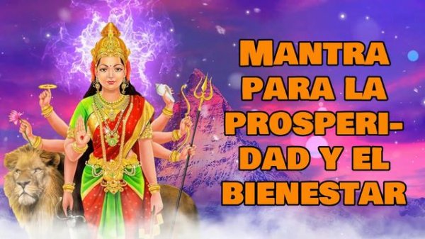 Mantra para la prosperidad y el bienestar