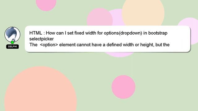 HTML : How can I set fixed width for options(dropdown) in bootstrap selectpicker смотреть онлайн