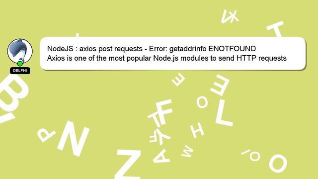 NodeJS : axios post requests - Error: getaddrinfo ENOTFOUND смотреть онлайн