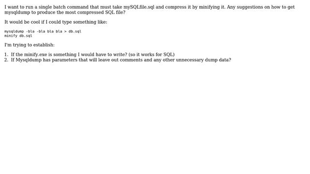What's the quickest way to a minify a SQL file from the command line? (2 Solutions!!) смотреть онлайн