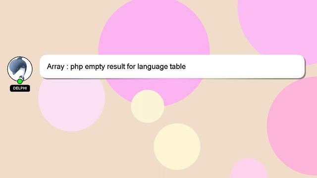 Array : php empty result for language table смотреть онлайн