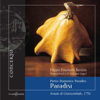 Pietro Domenico Paradisi - Sonate Di Gravicembalo Vol. 1