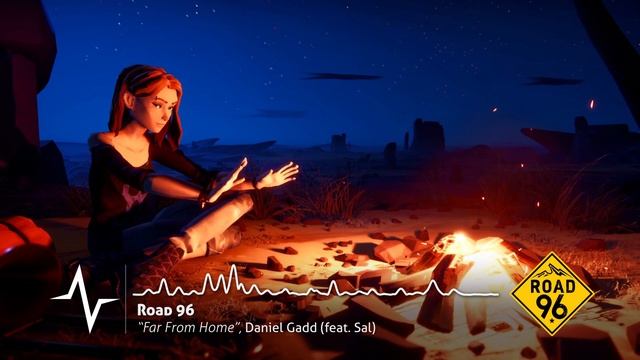 Road 96 - Far From Home by Daniel Gadd смотреть онлайн