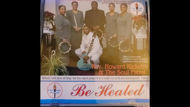 06 Rev Howard Ricketts & The Soul Patrol Won't It Be A Time смотреть онлайн