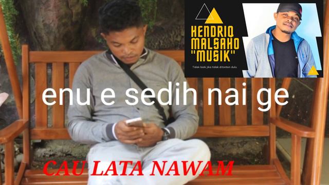 CAU LATA NAWAM ( patam enu) Cipt & Voc : HENDRIQ MALSAHO смотреть онлайн