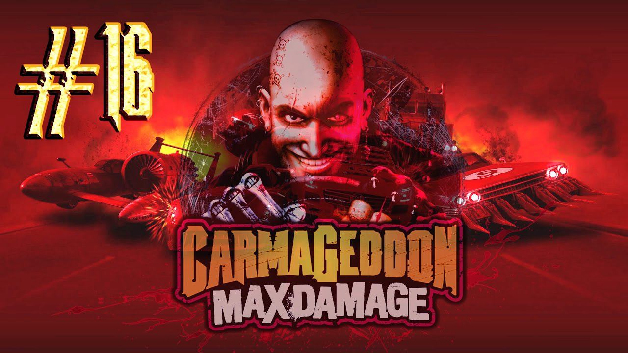 Carmageddon™ Max Damage ► Справедливость ► Прохождение #16 смотреть онлайн