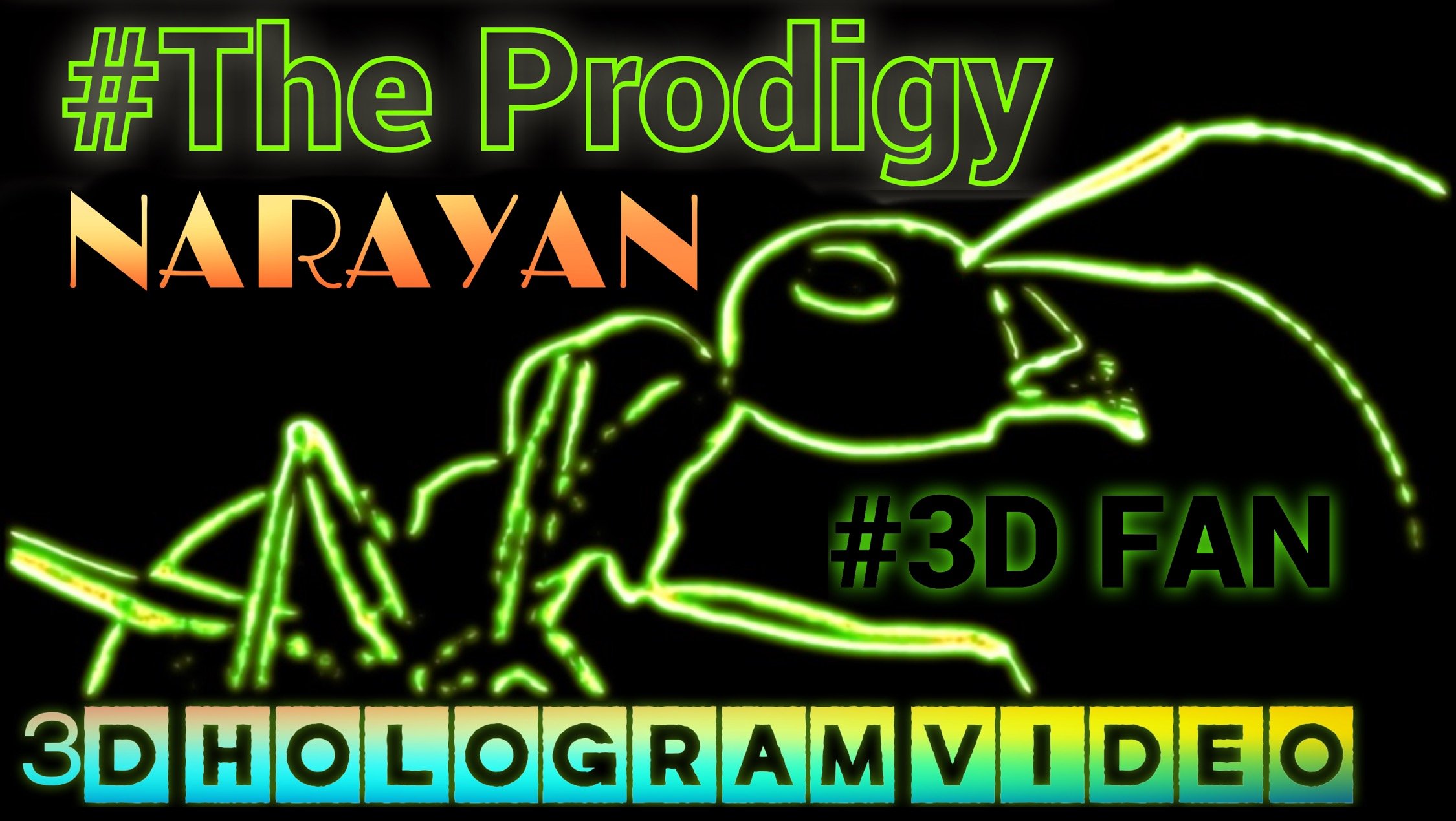 The Prodigy. Narayan. 2023. 3D голограмма. Для 3D вентилятора. #3dhologram #hologram смотреть онлайн