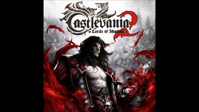 The Power of the Void - Castlevania: Lords of Shadow 2 OST смотреть онлайн