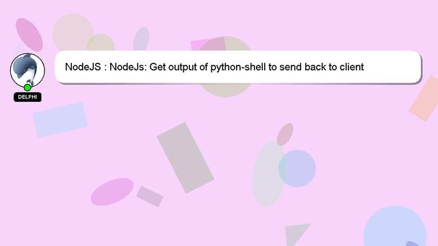 NodeJS : NodeJs: Get output of python-shell to send back to client смотреть онлайн