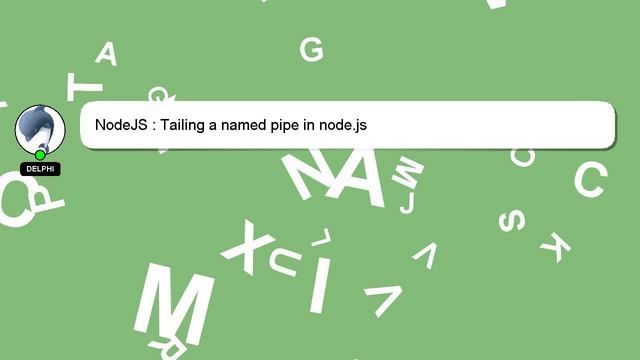 NodeJS : Tailing a named pipe in node.js смотреть онлайн