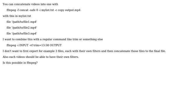 Ffmpeg Combine concatenate and filter command into one смотреть онлайн