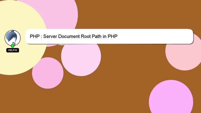 PHP : Server Document Root Path in PHP смотреть онлайн
